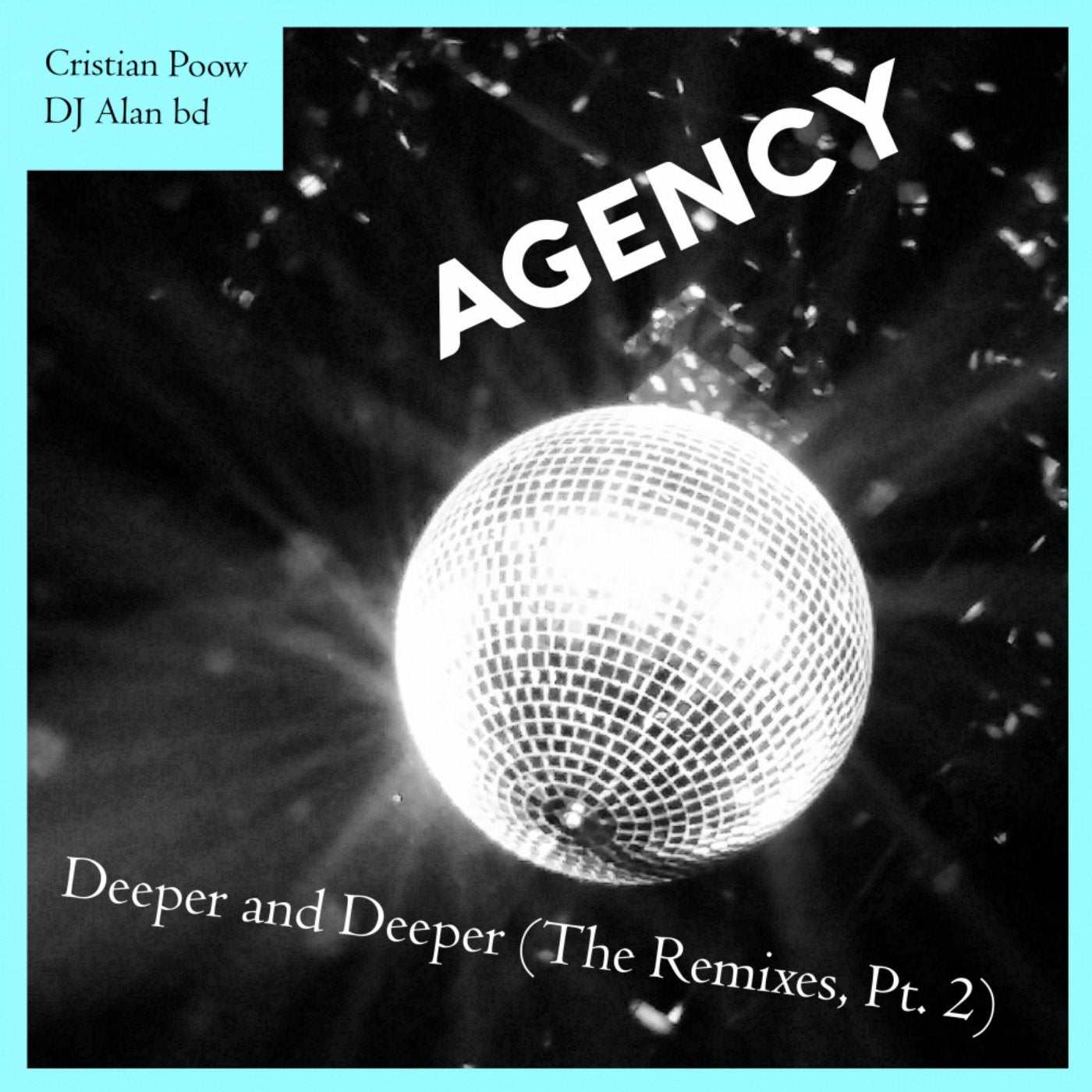 Deeper & Deeper (Remixes, Pt. 2)