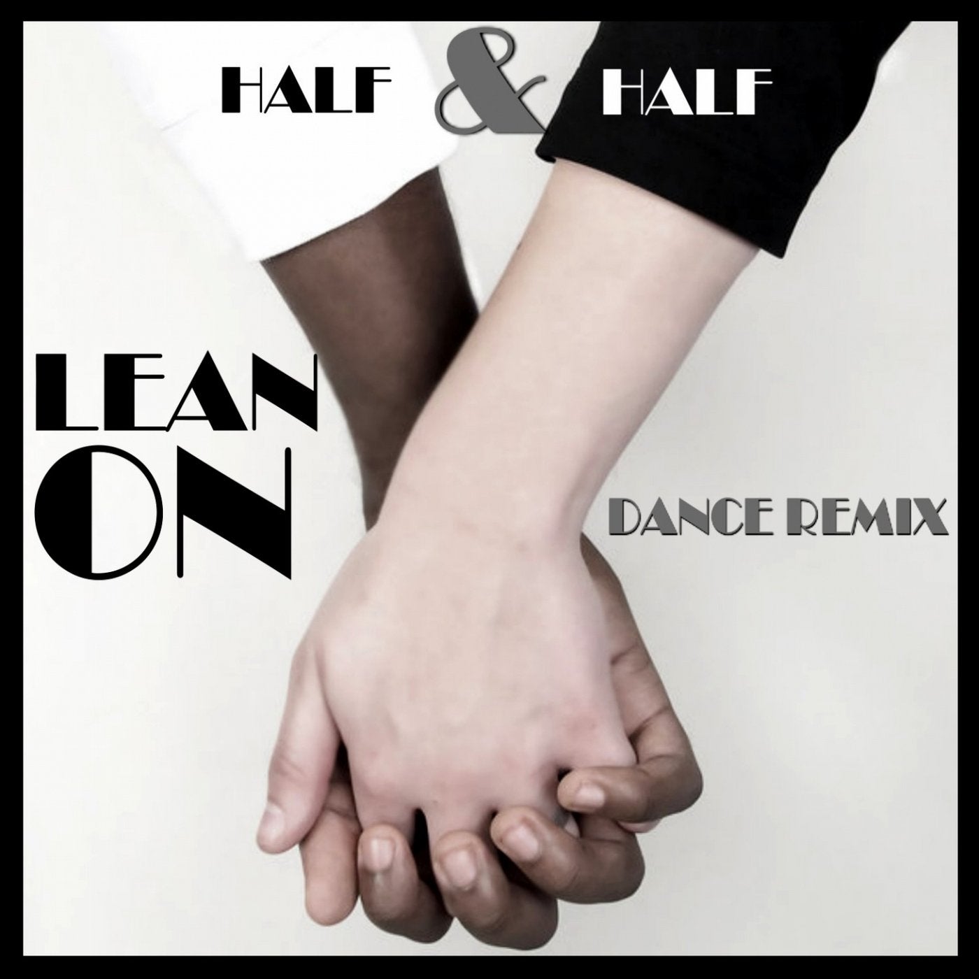 Lean On (Dance Remix)