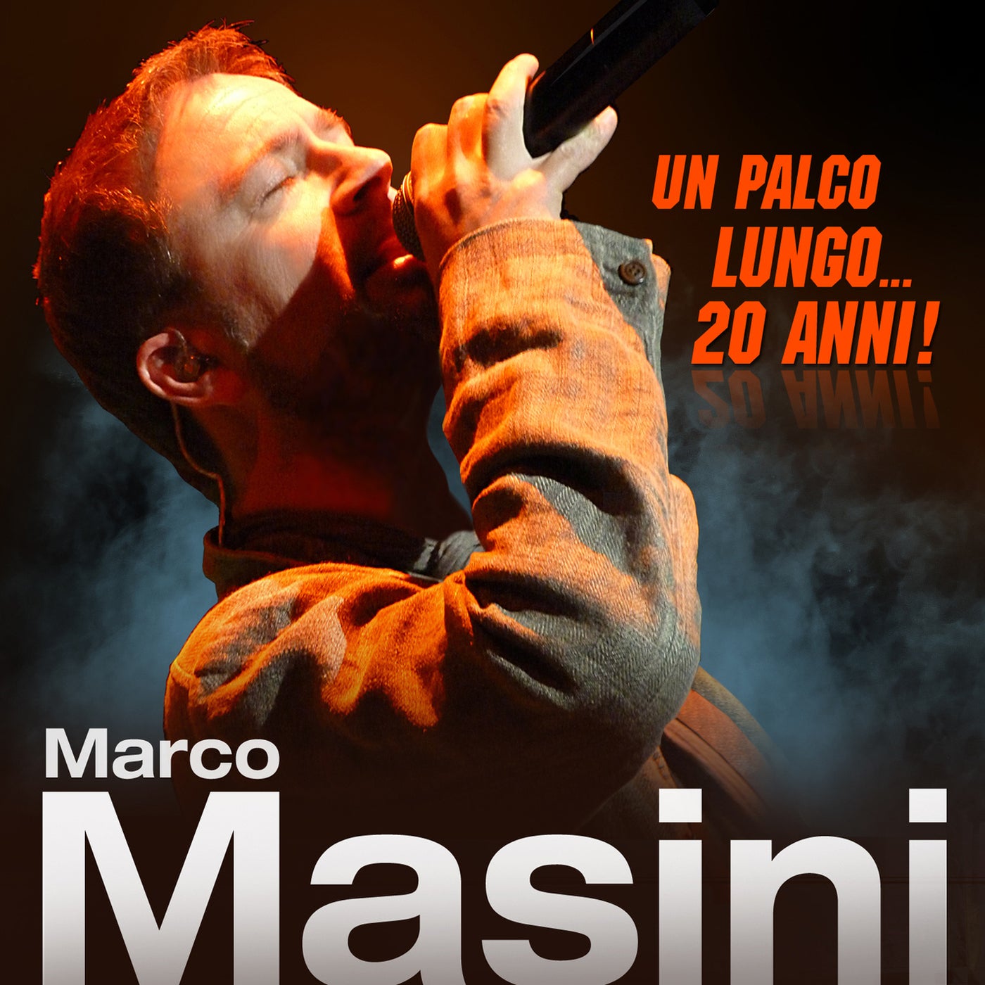 Marco Masini - Un palco lungo...20 anni [NAR International] | Music ...