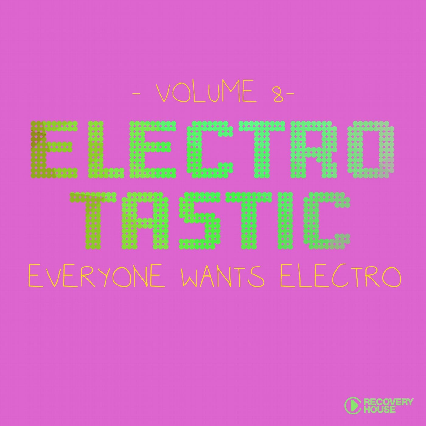 Electrotastic Vol. 8