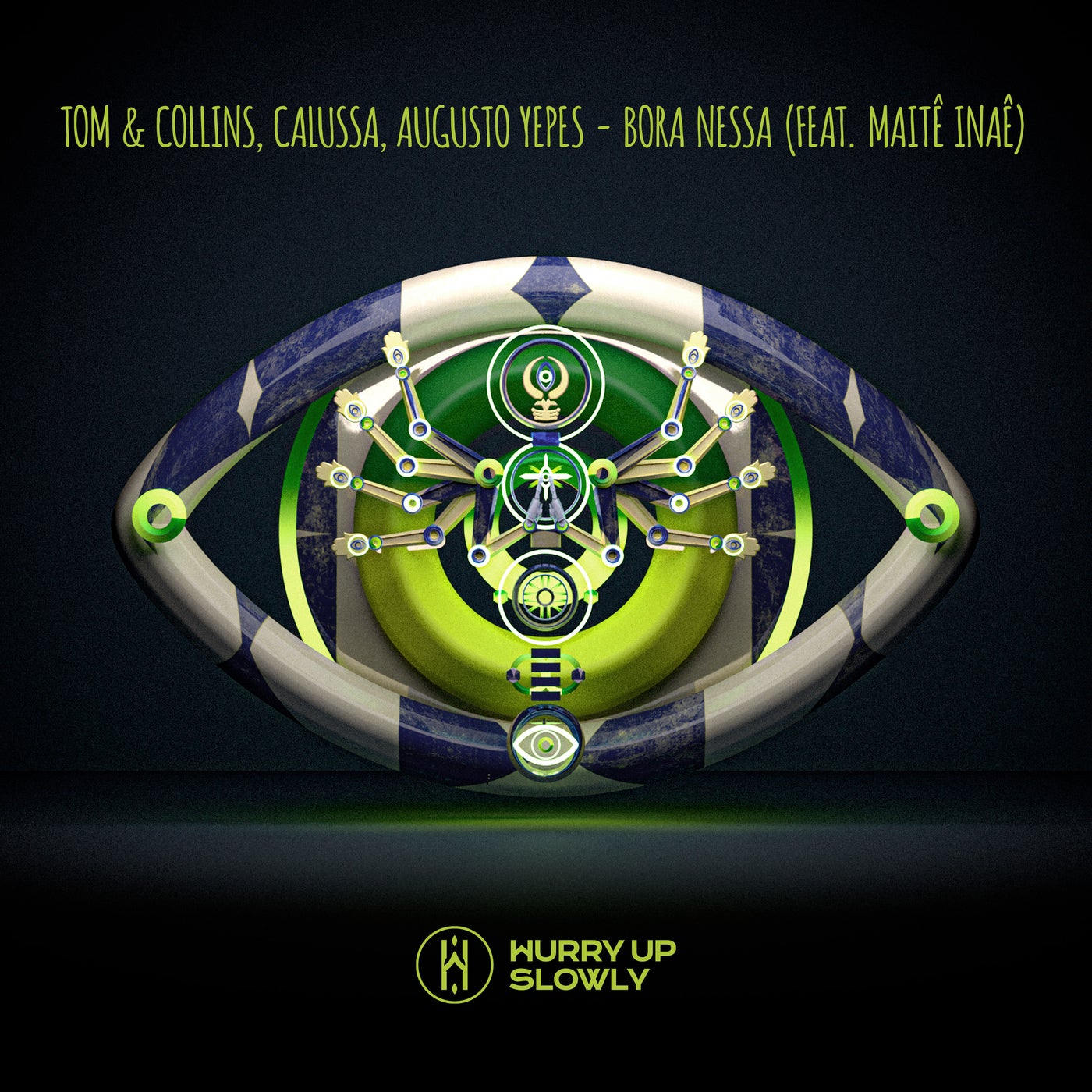 Tom & Collins, Augusto Yepes, Calussa – Bora Nessa (Extended) [Hurry Up Slowly]