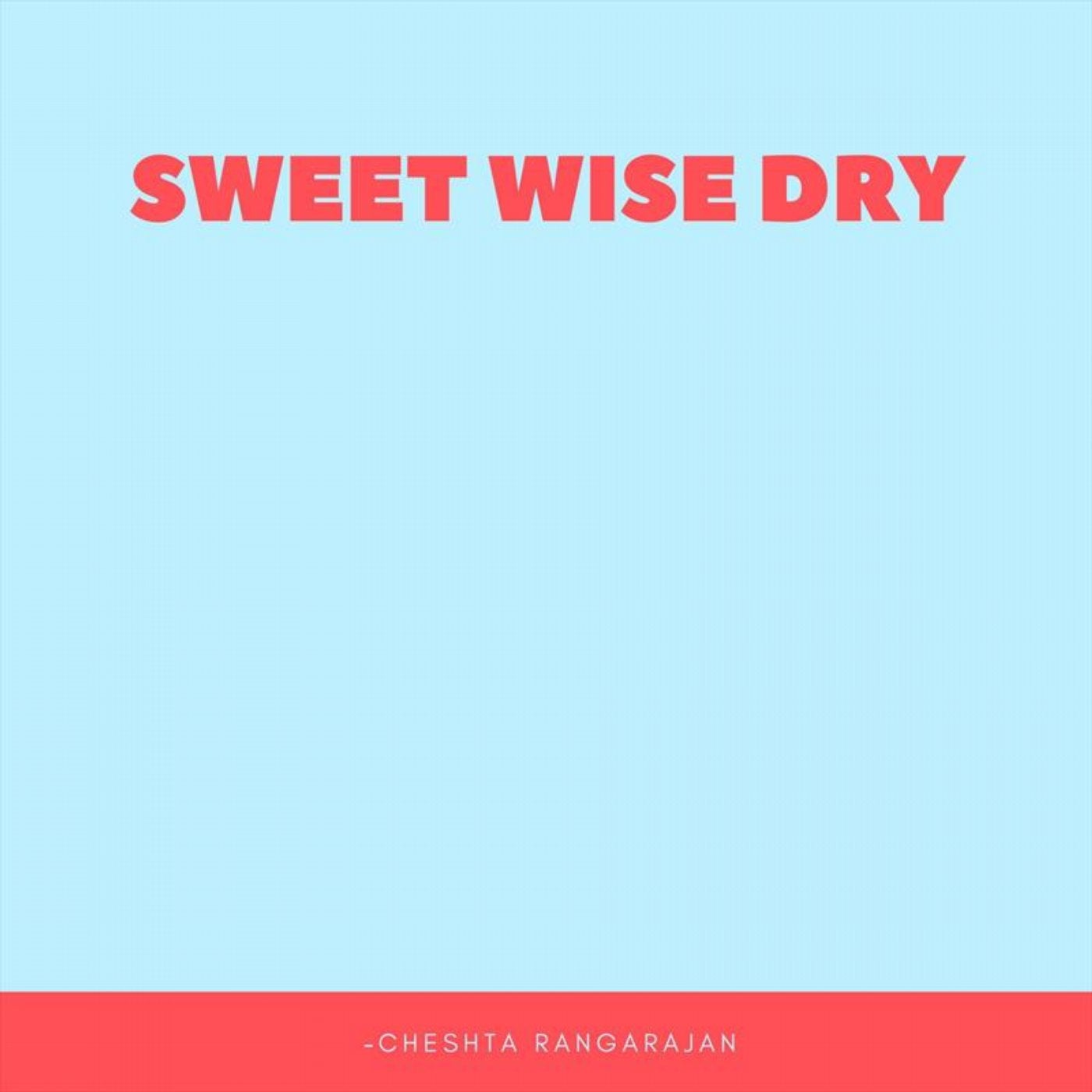 Sweet Wise Dry