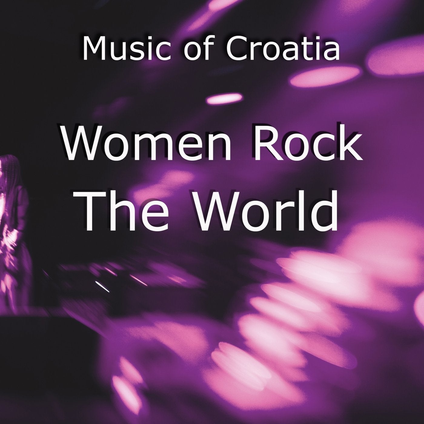 Music of croatia - women rock the world