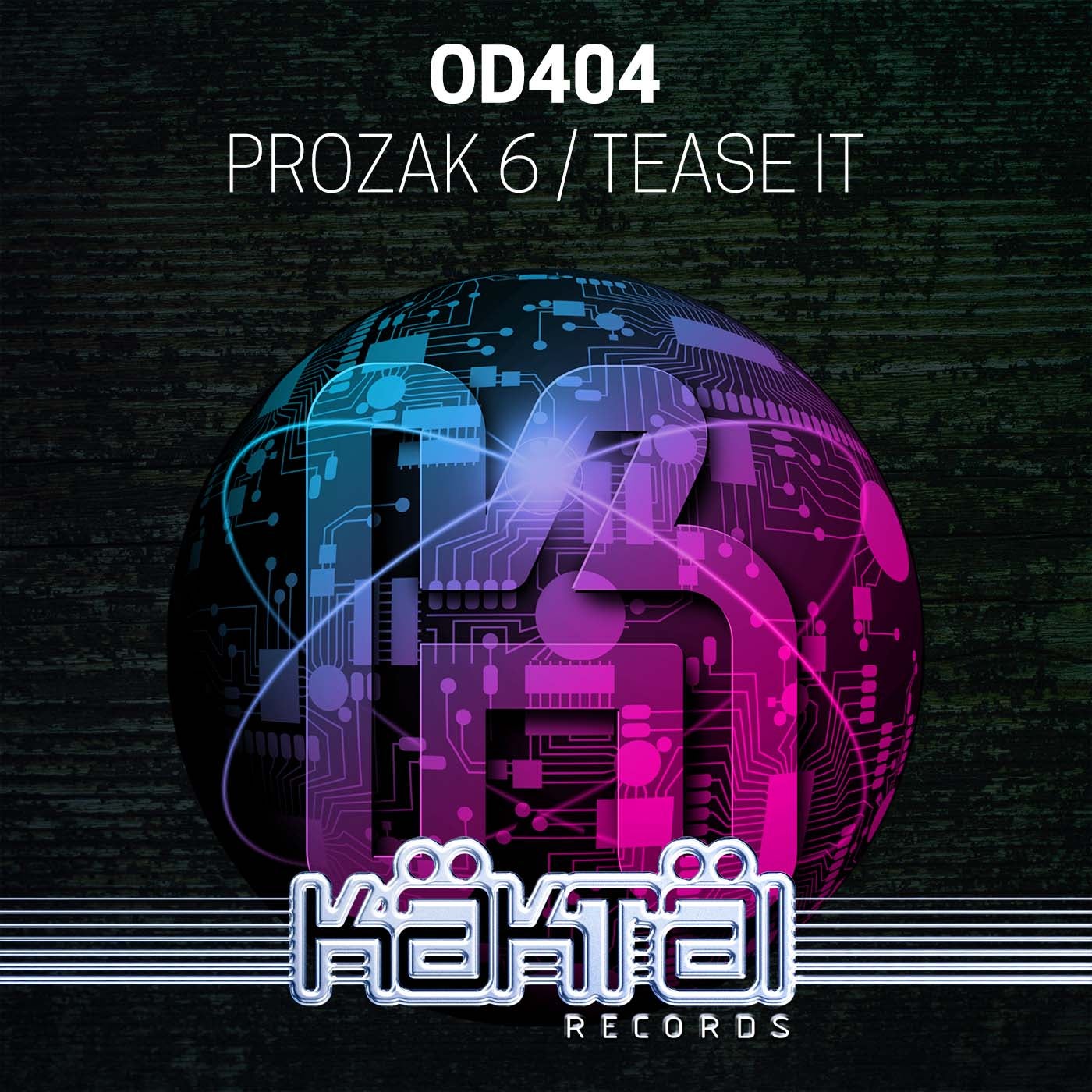 Prozak 6 / Tease It