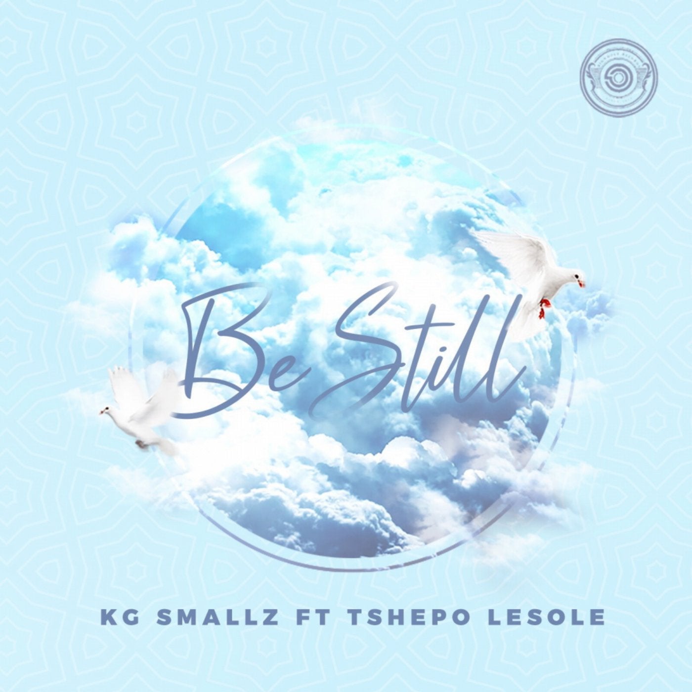 Be Still