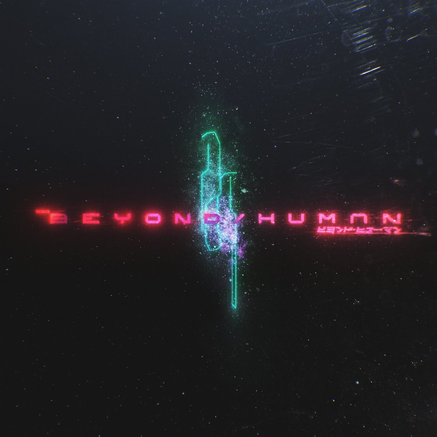 Beyond / Human