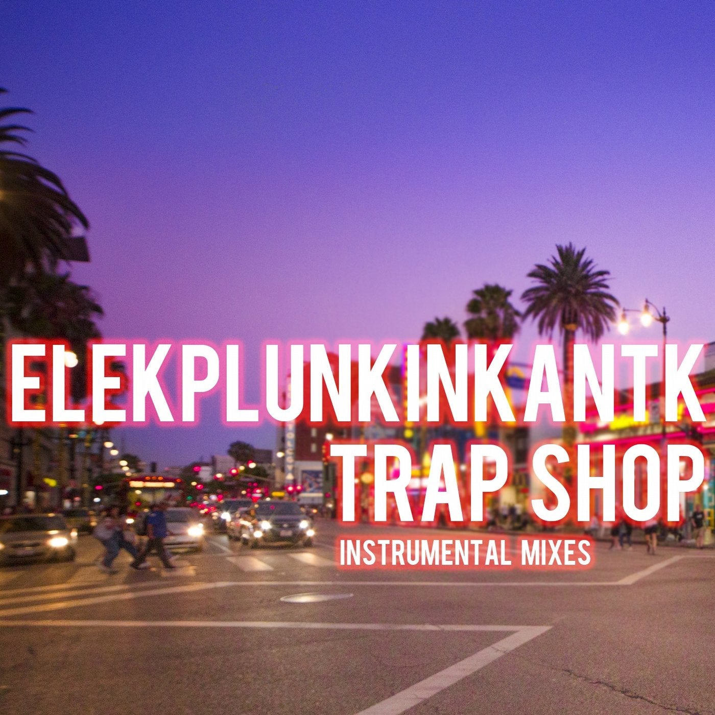 Trap Shop (Instrumental Mixes)