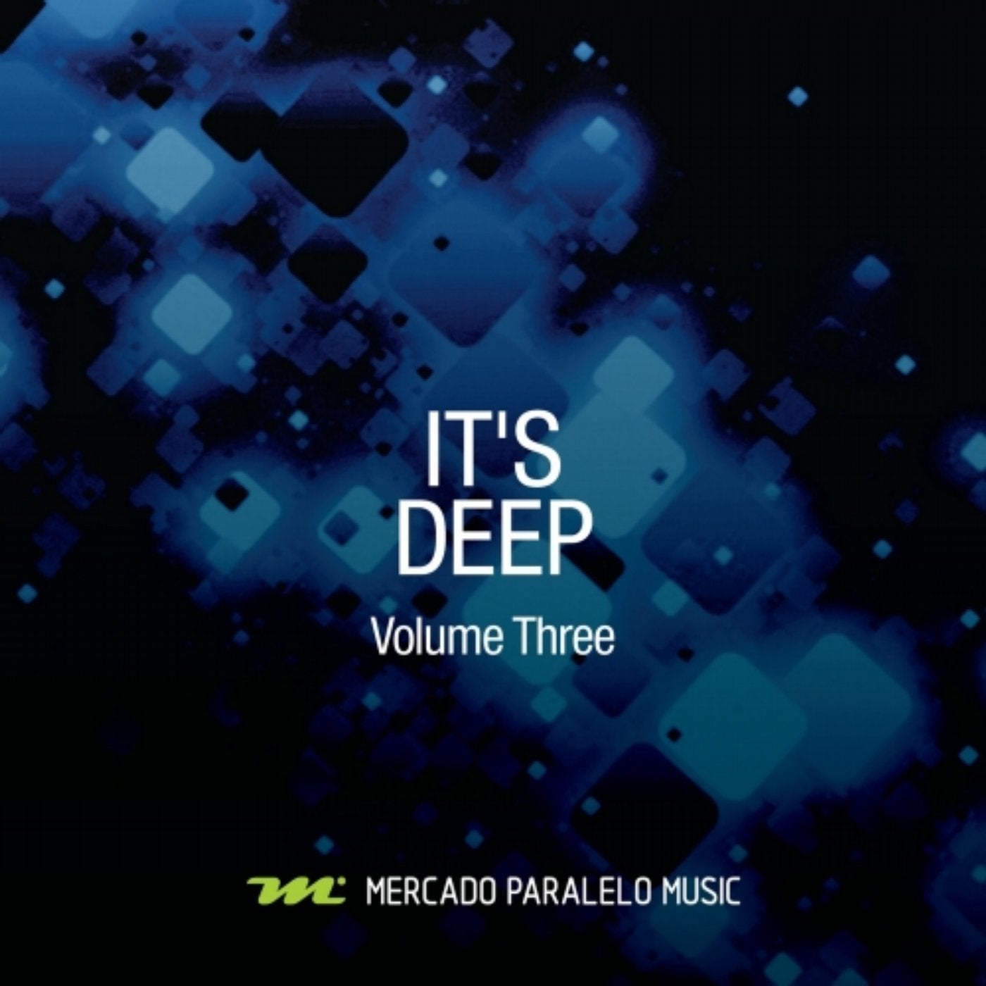 It's Deep, Vol. 3
