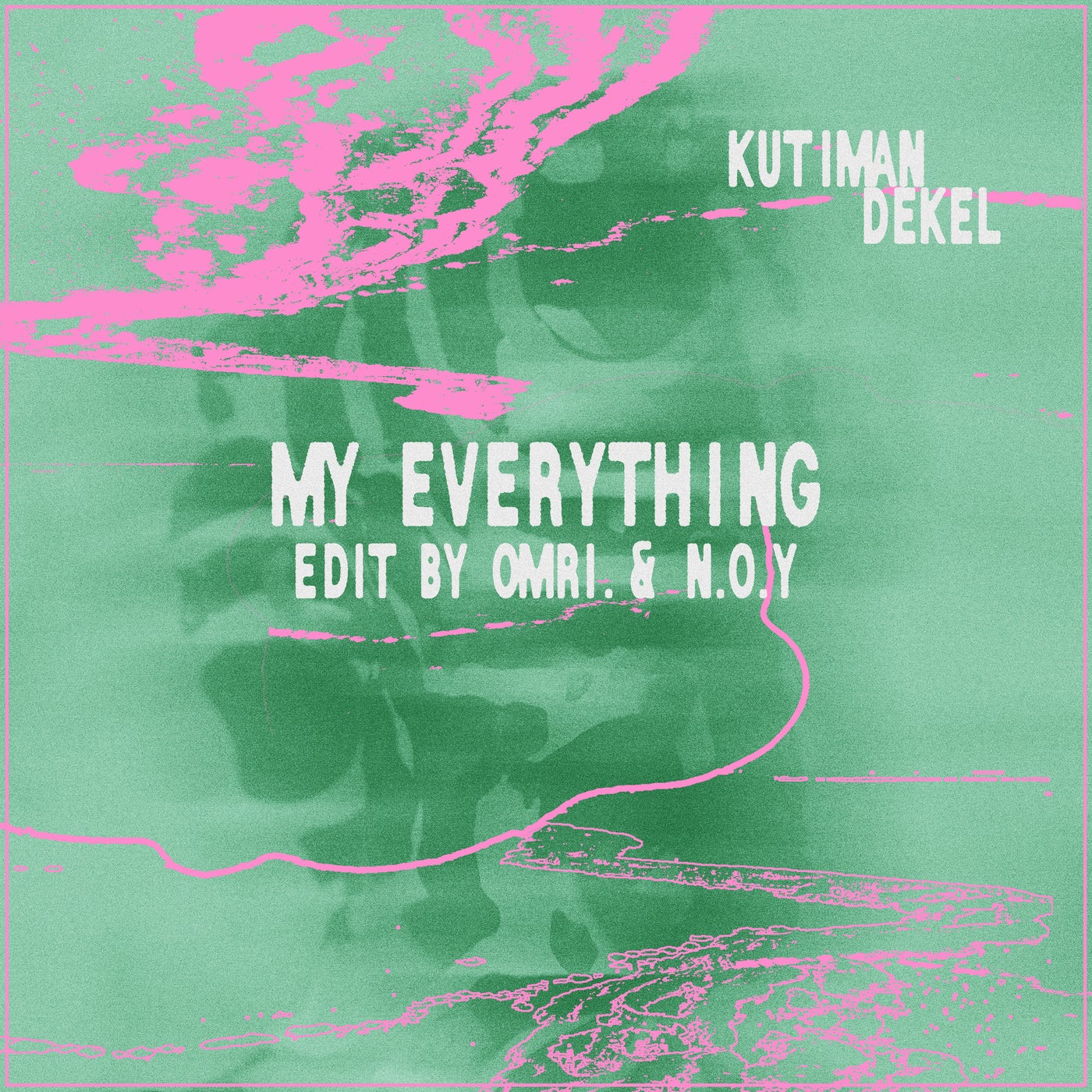 My Everything (feat. Dekel) [OMRI. & N.O.Y Edit]