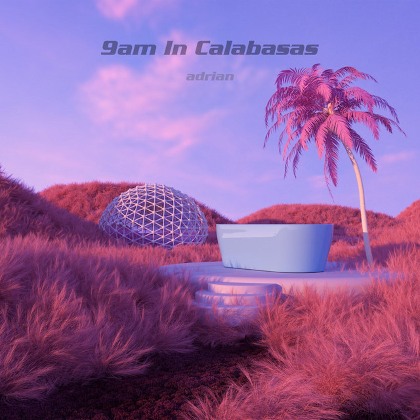 9am in Calabasas (Slowed + Reverb) album art