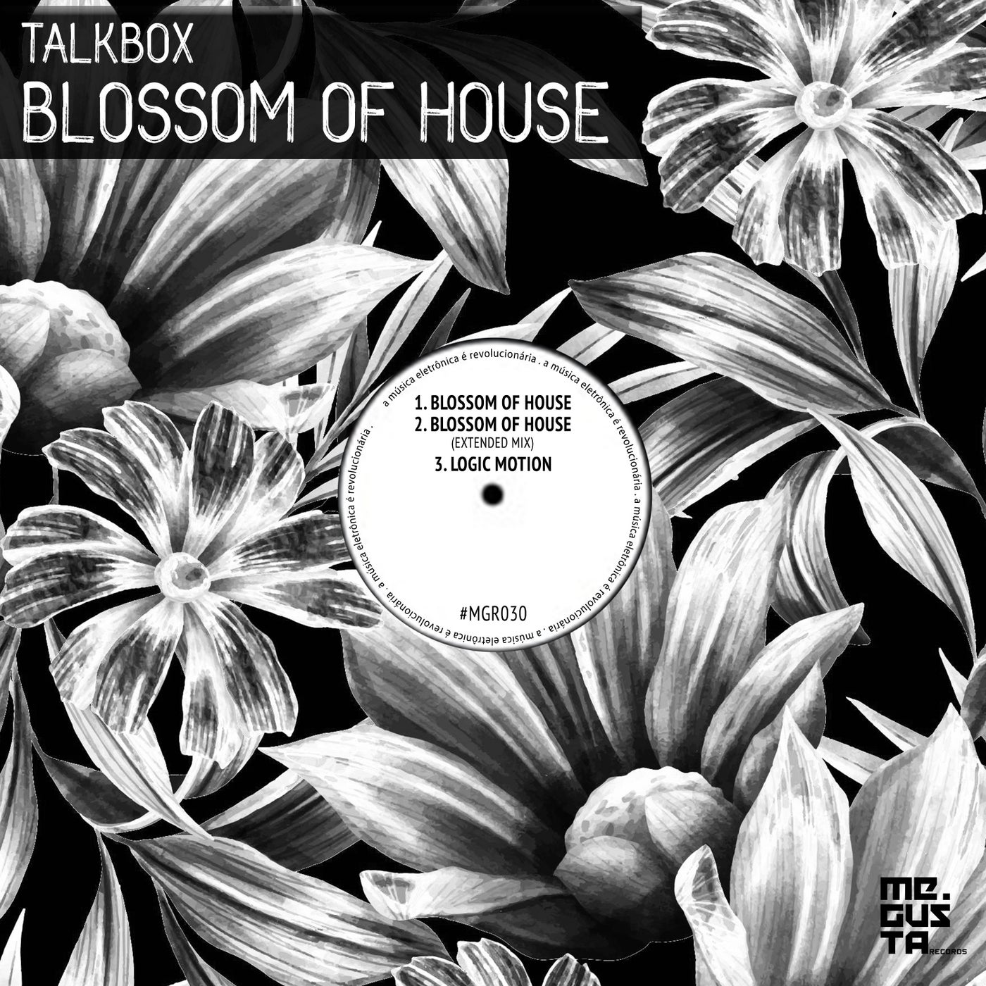 Talkbox – Blossom of House MGR030 Talkbox – Blossom of House MGR030