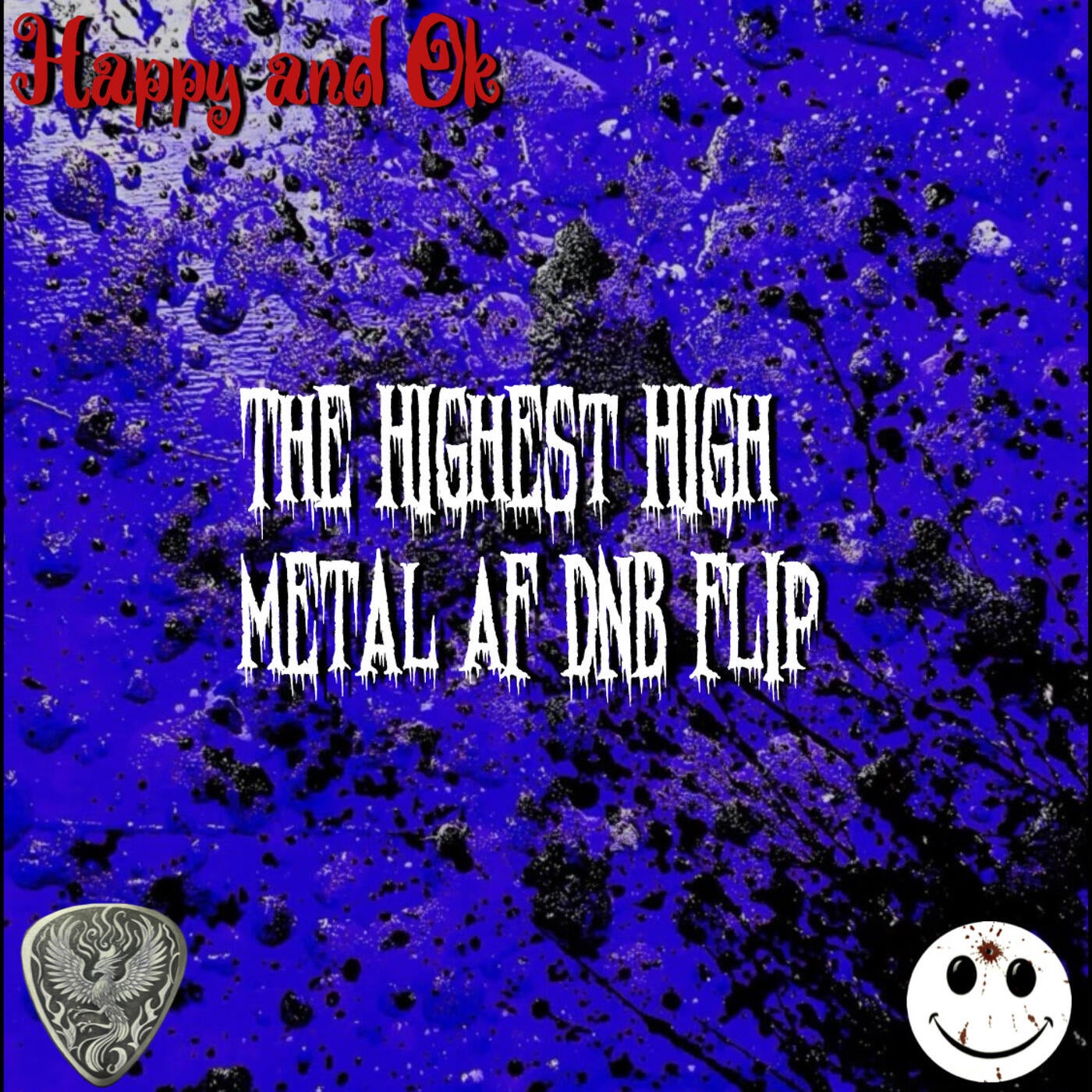The Highest High Metal AF DNB Flip (feat. Rambo King 6 string)
