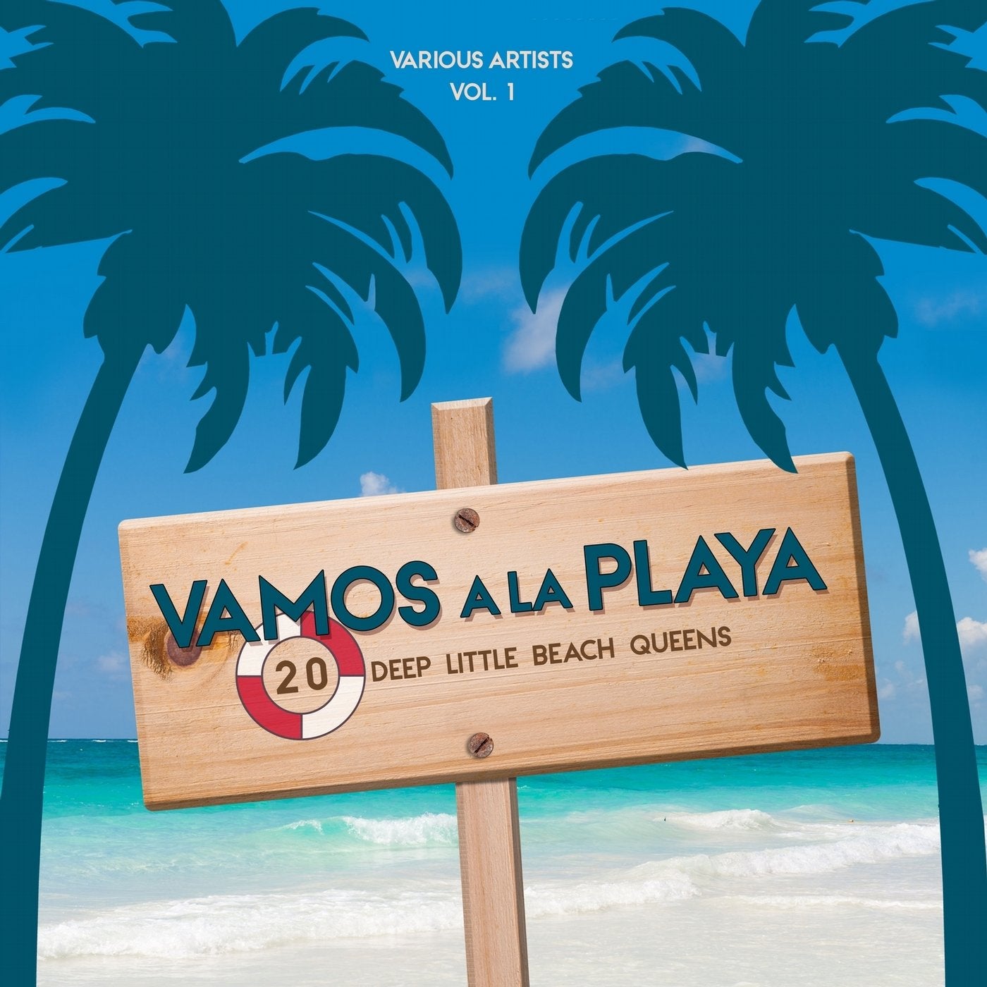 Vamos a La Playa, Vol. 1 (20 Deep Little Beach Queens)