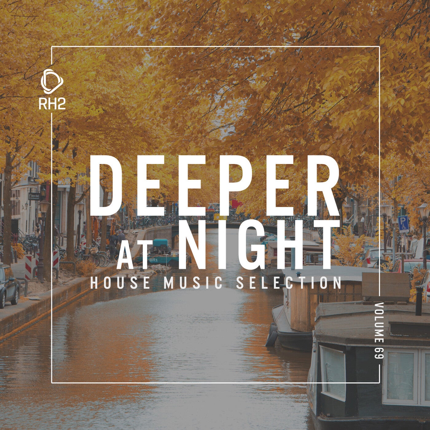 Deeper At Night Vol. 69