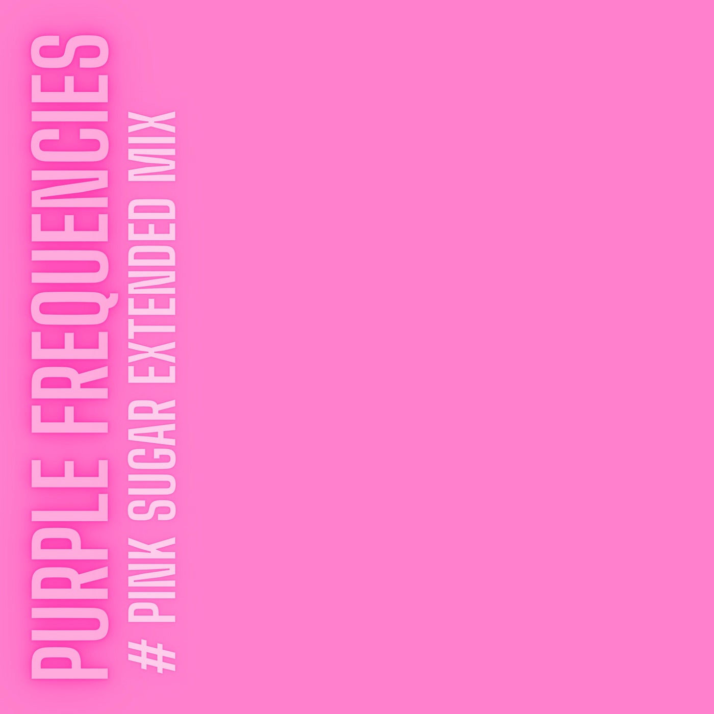 Pink Sugar (Extended Mix)