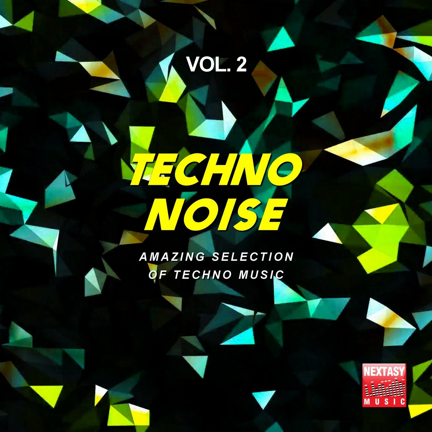 Techno Noise, Vol. 2 (Amazing Selection Of Techno Music)