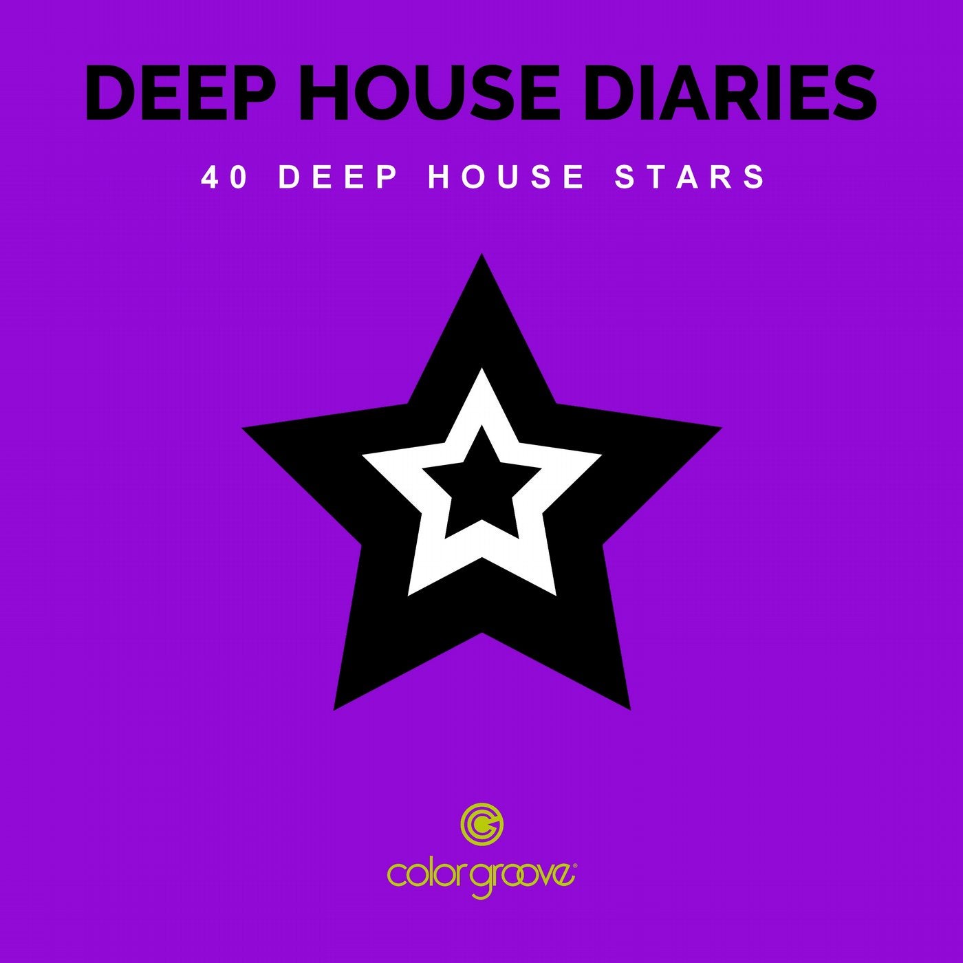 Deep House Diaries (40 Deep House Stars)