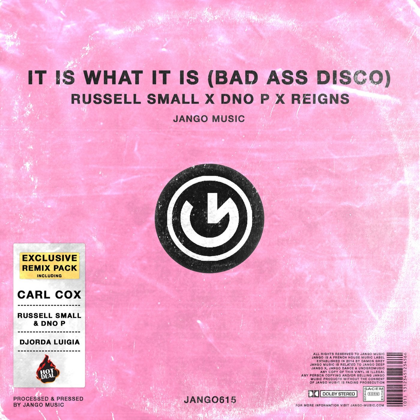 It Is What It Is (Bad Ass Disco) Remixes