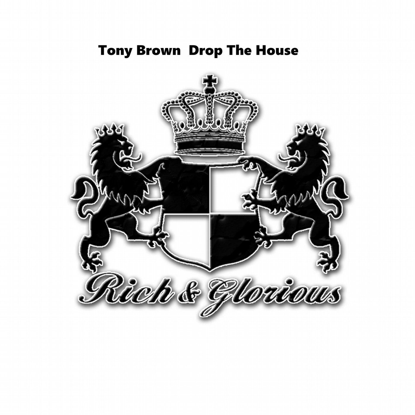 Drop The House (Orginal Mix)