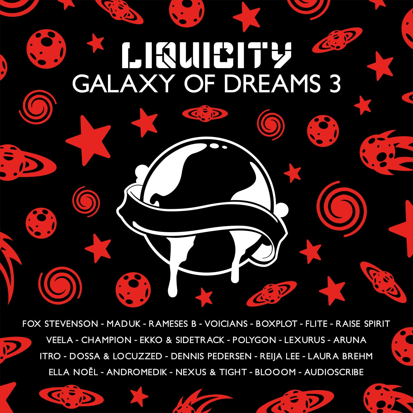 Galaxy Of Dreams 3 - Liquicity Presents