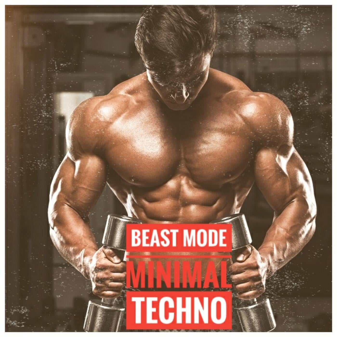Beast Mode Minimal Techno