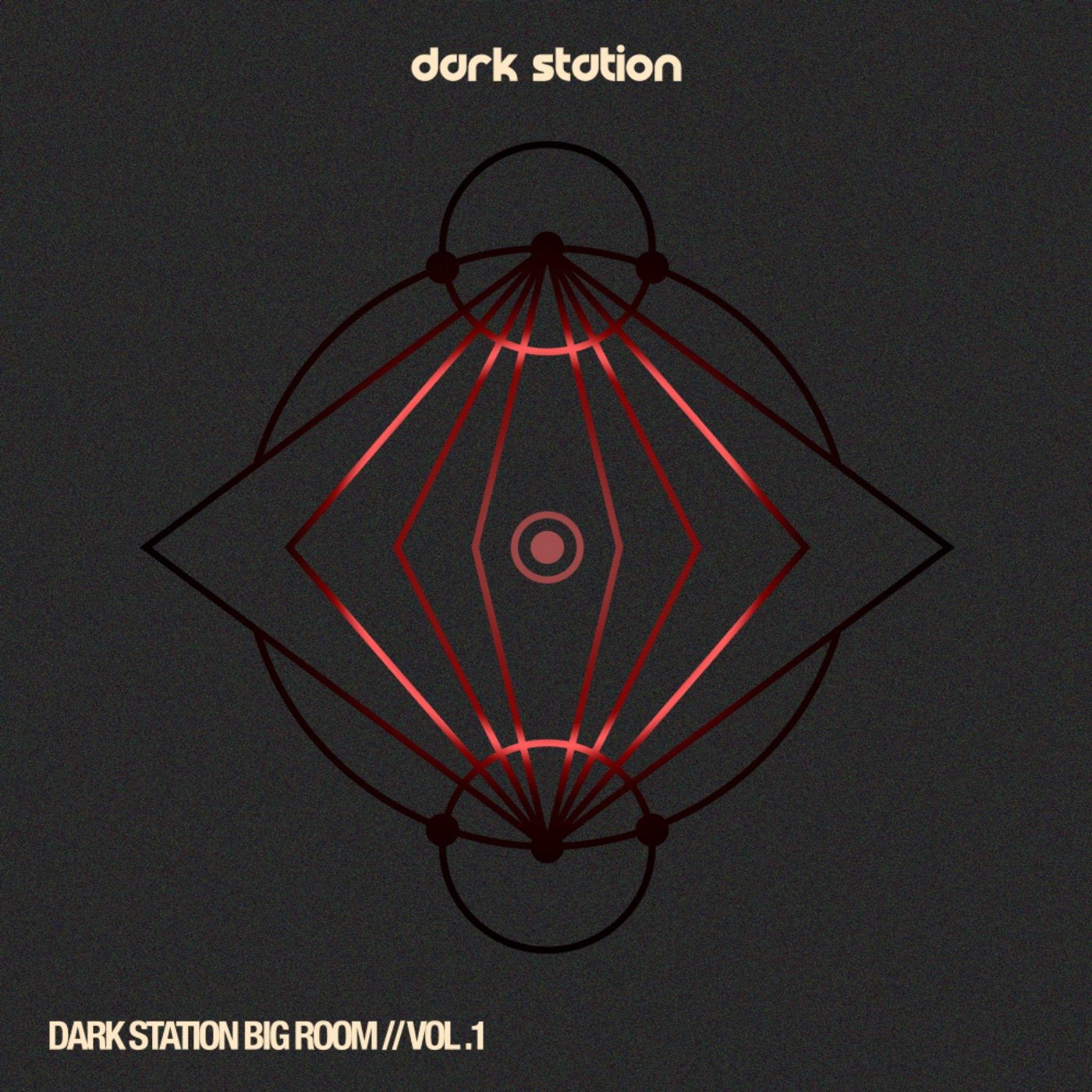 Dark Station Big Room, Vol.1