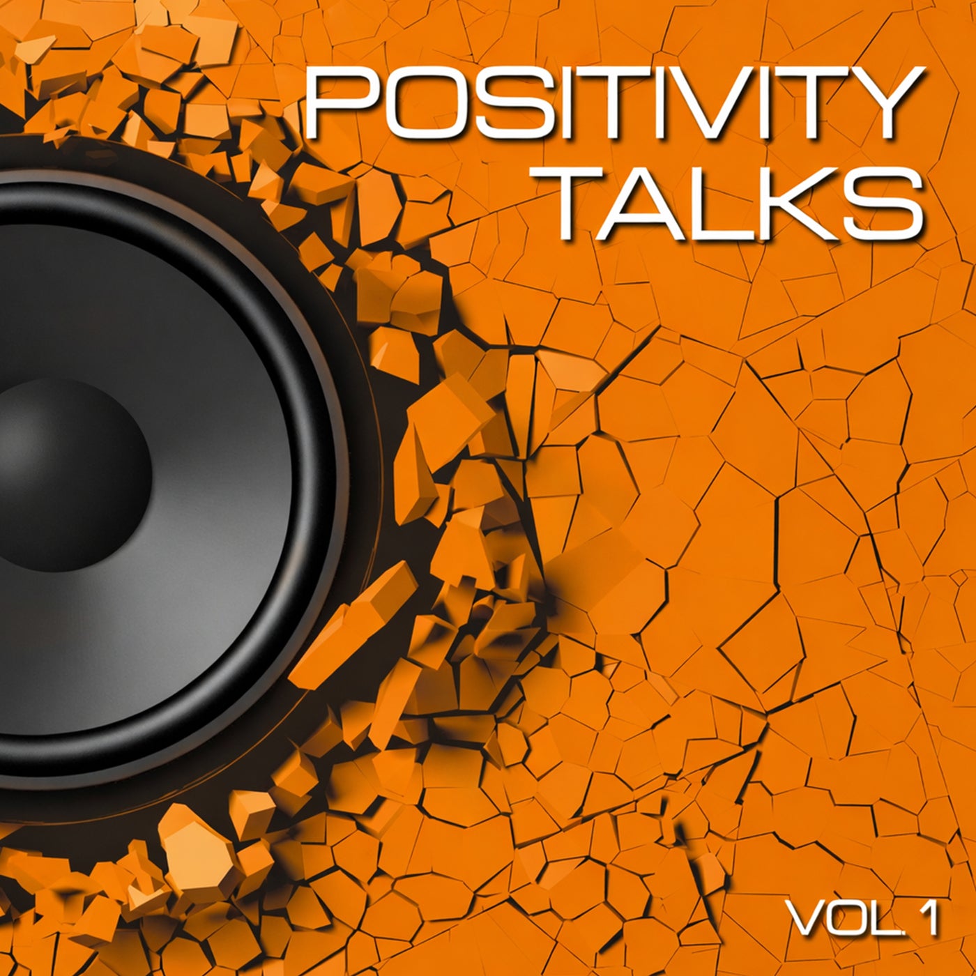 Cover art for Positivity Talks, Vol. 1