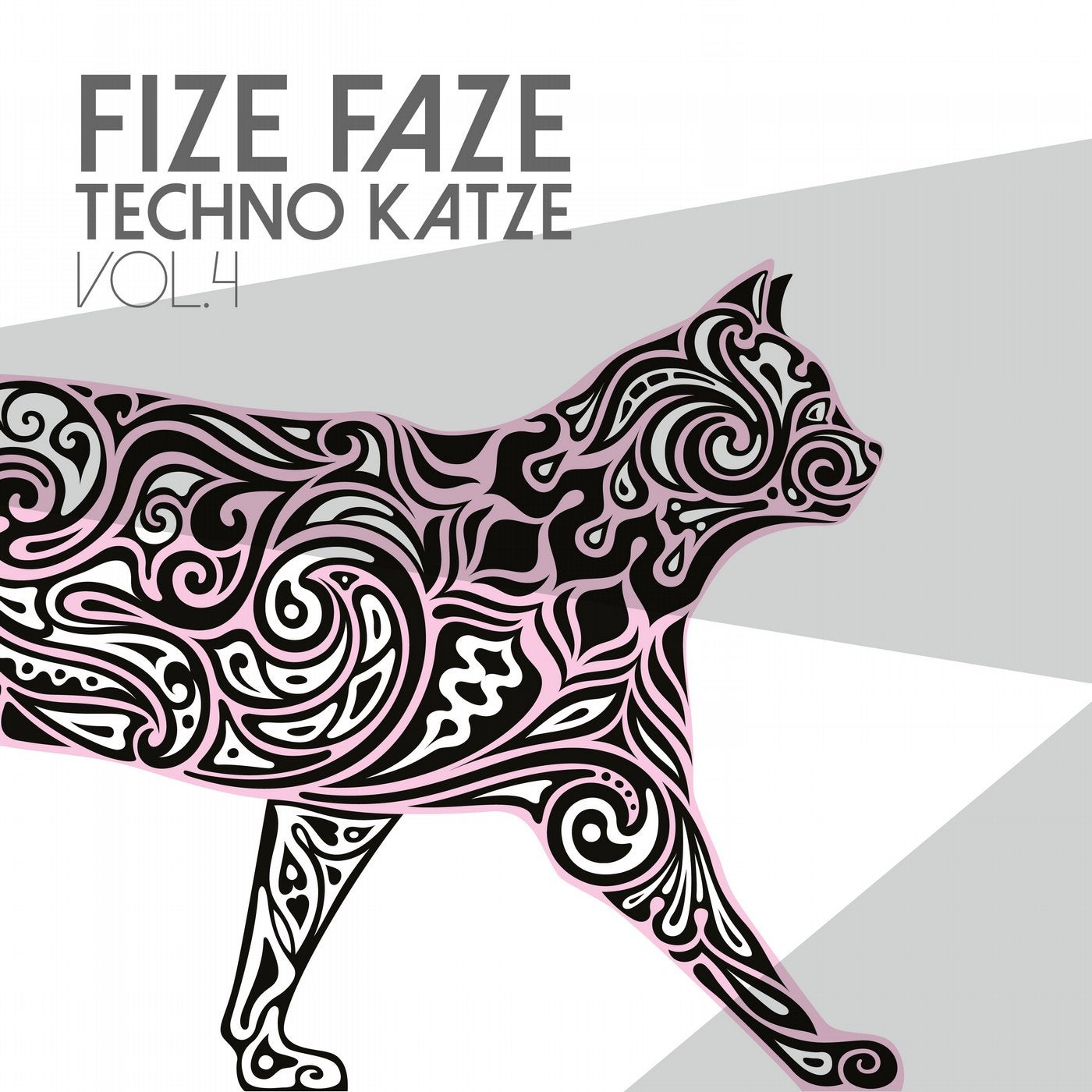 Fize Faze Techno Katze, Vol. 4