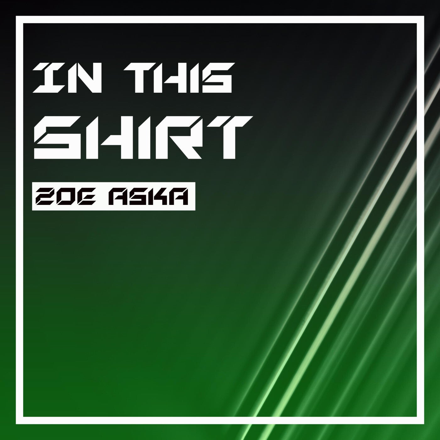 ZOE ASKA - In This Shirt [Chrono Beats Productions] | Music & Downloads ...