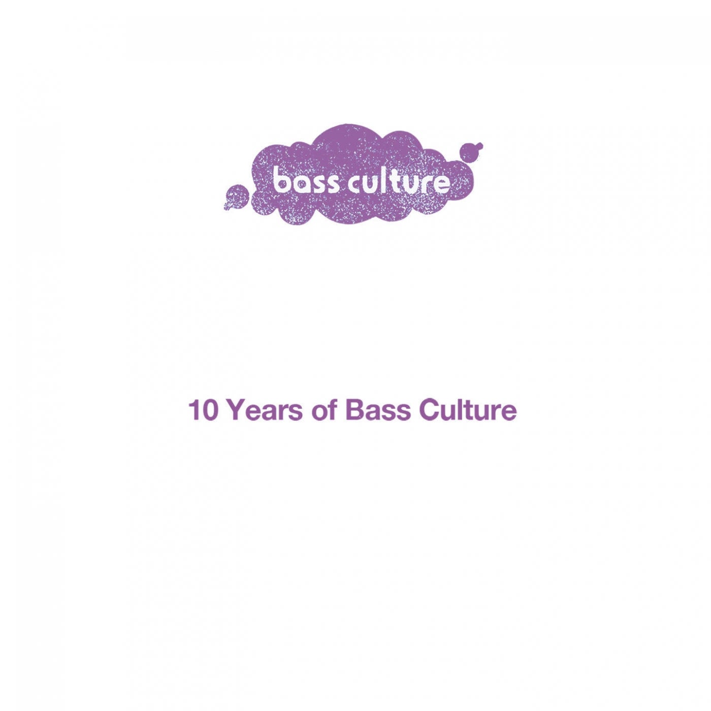 10 Years Of Bass Culture