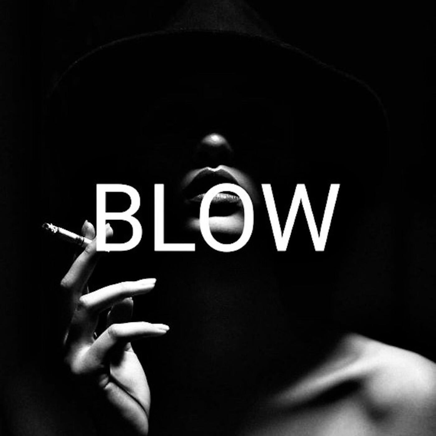 Blow