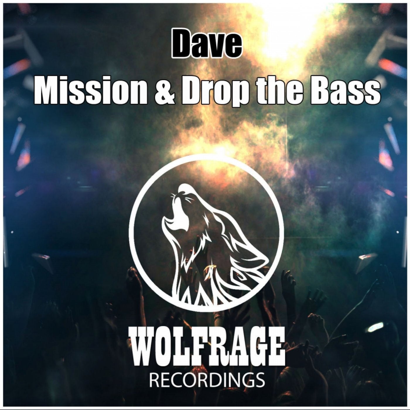 Mission & Drop The Bass