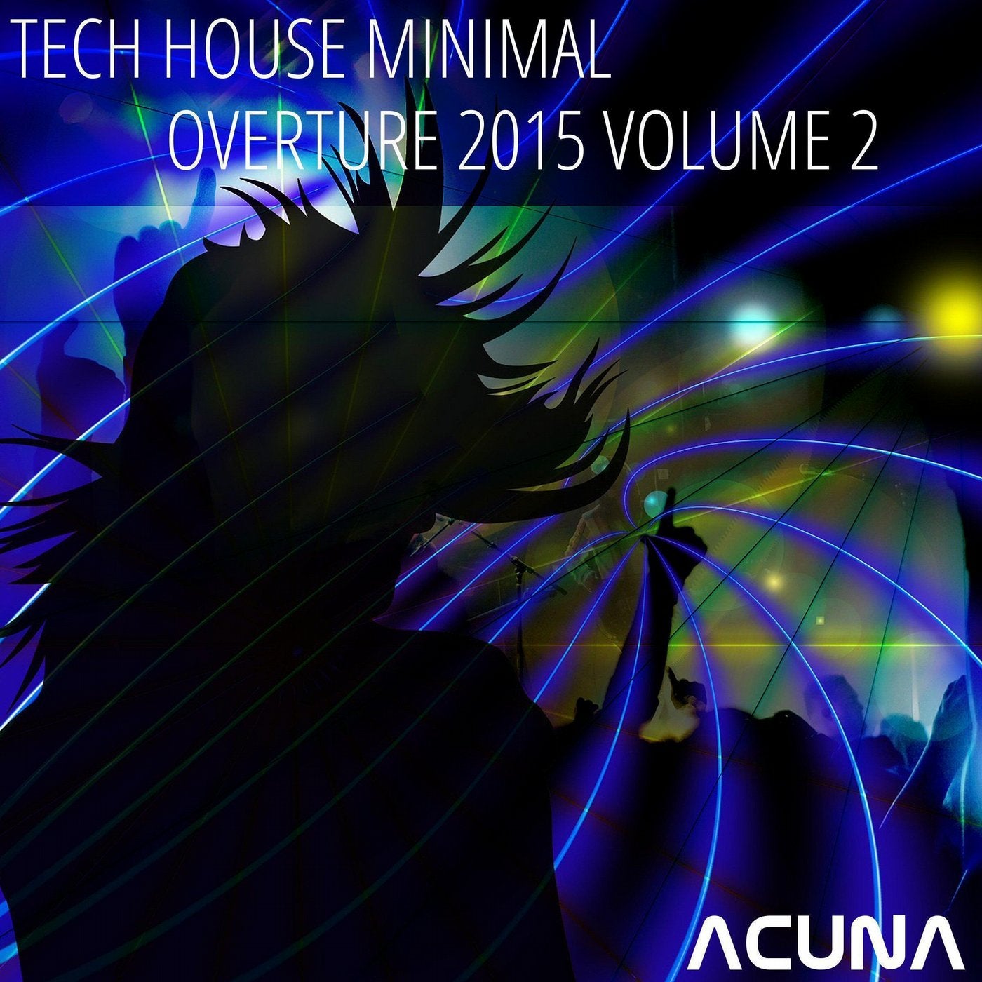 Tech House Minimal Overture 2015, Vol. 2