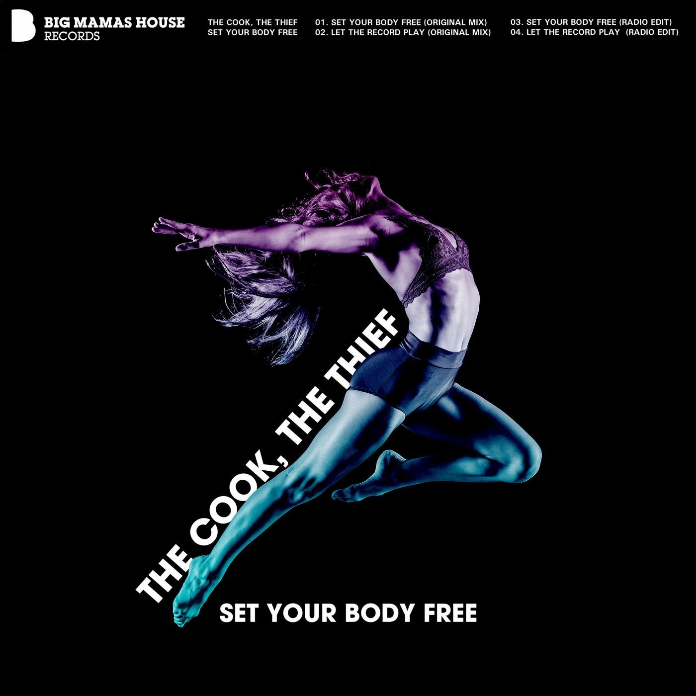 Set Your Body Free EP
