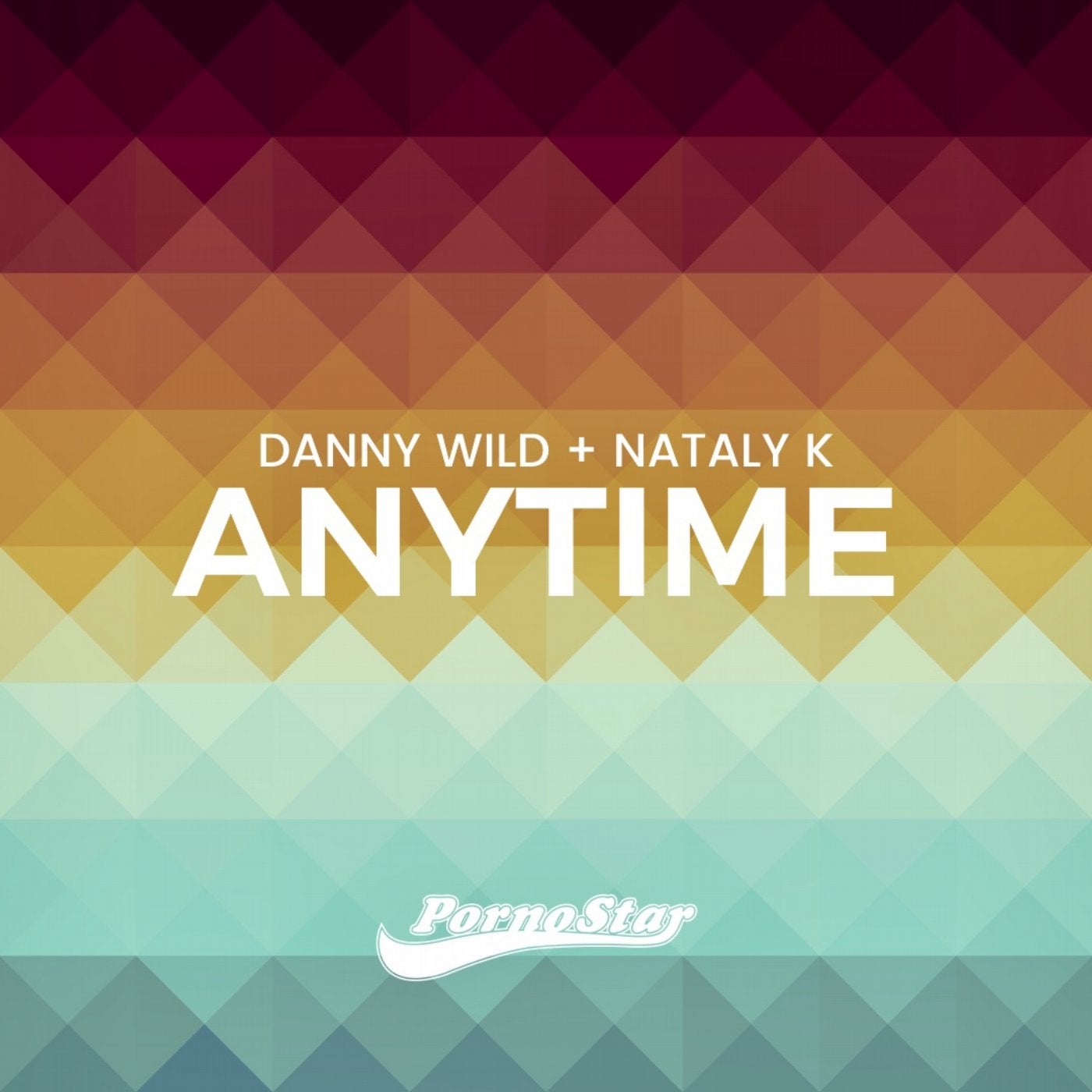 Danny Wild, Nataly K - Anytime