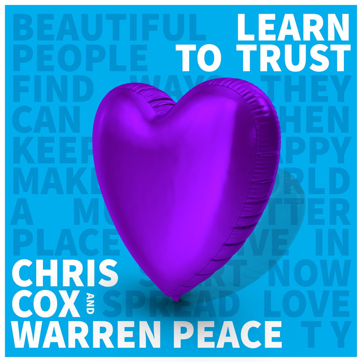 Learn to Trust (Extended Mix)