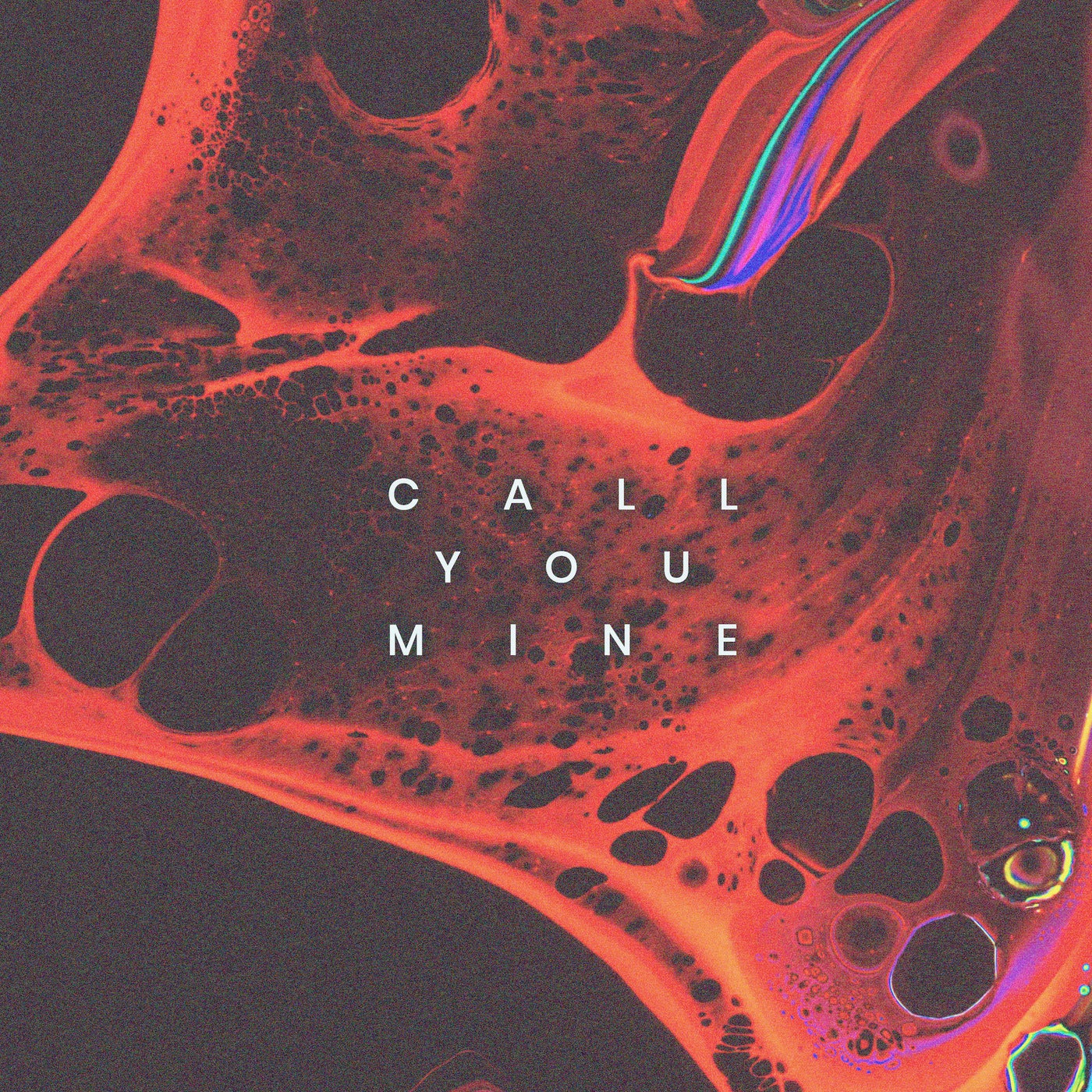 Call You Mine