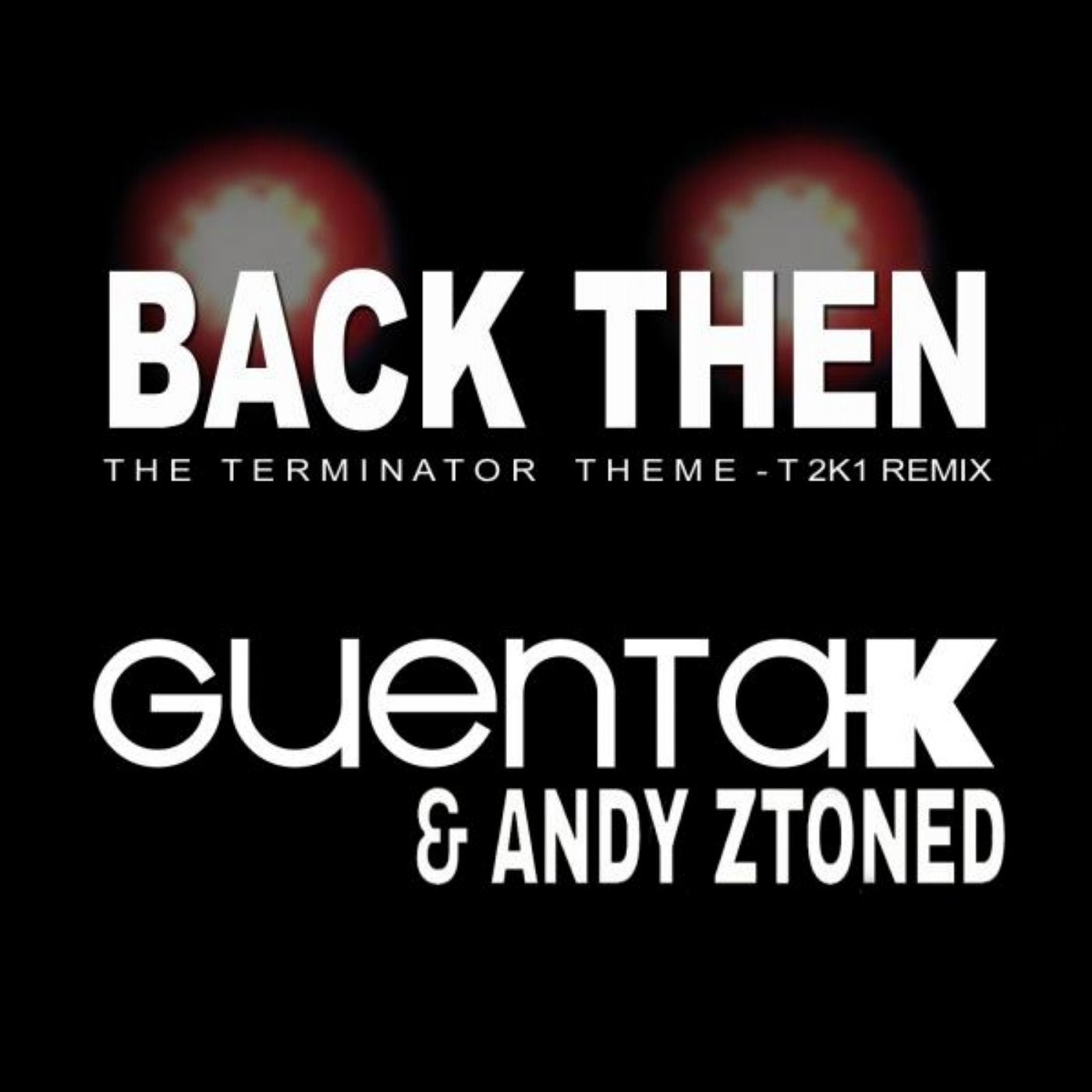 Back Then (The Terminator Theme)