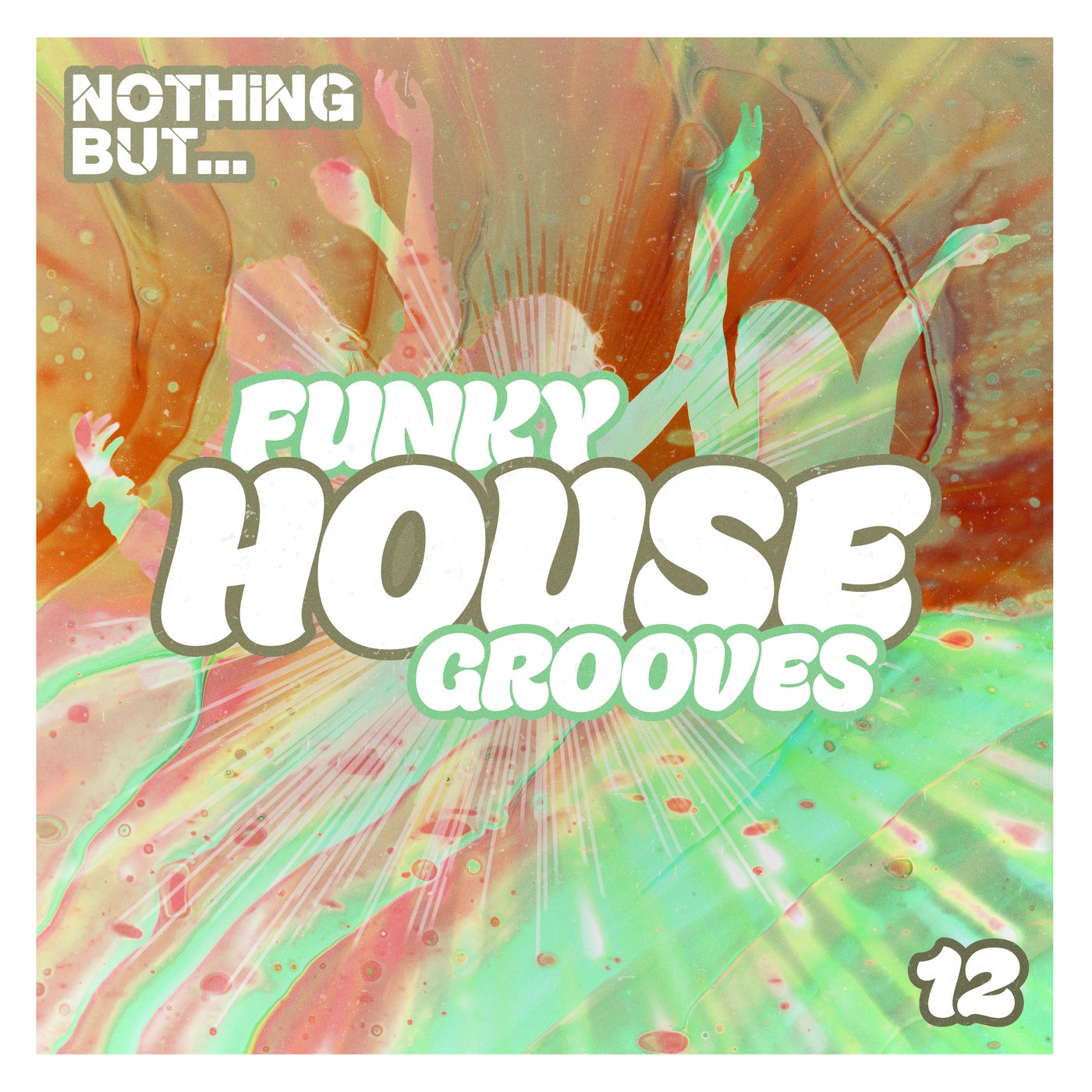 Nothing But... Funky House Grooves, Vol. 12