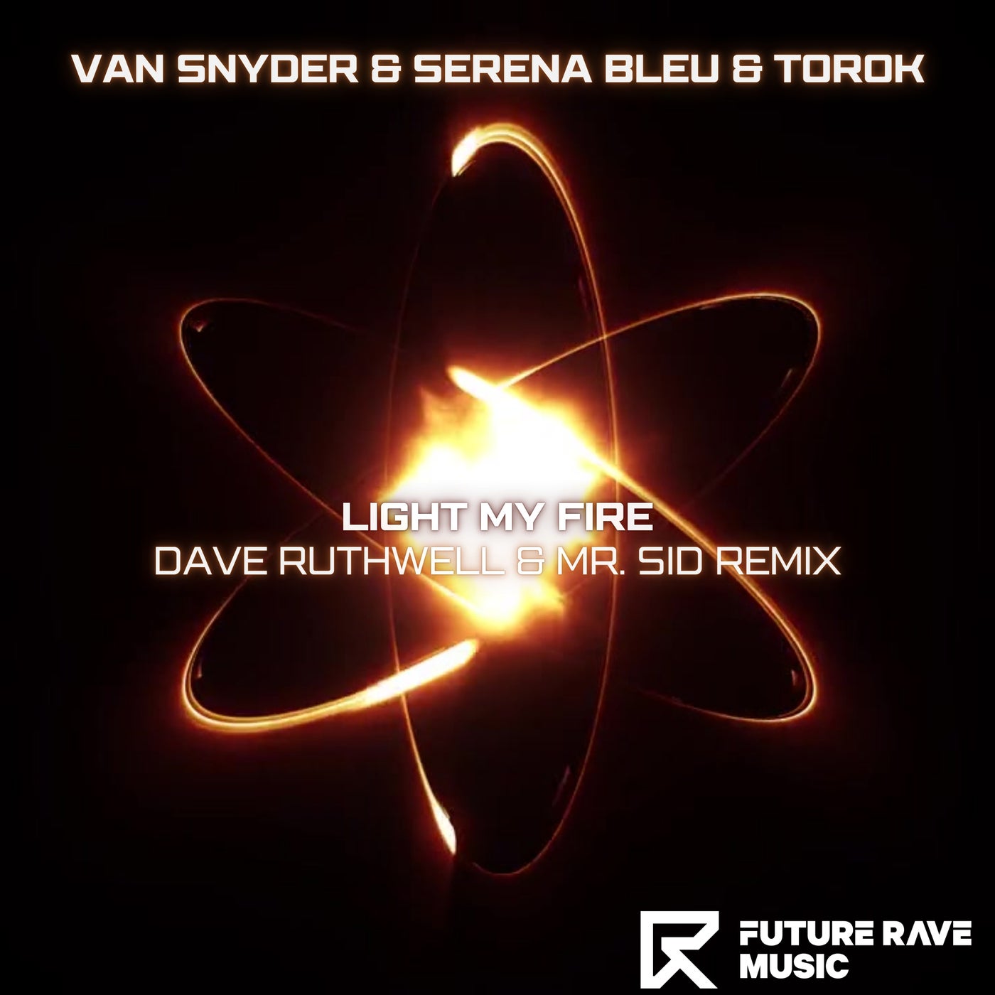 Light My Fire (Dave Ruthwell & Mr.Sid Remix)