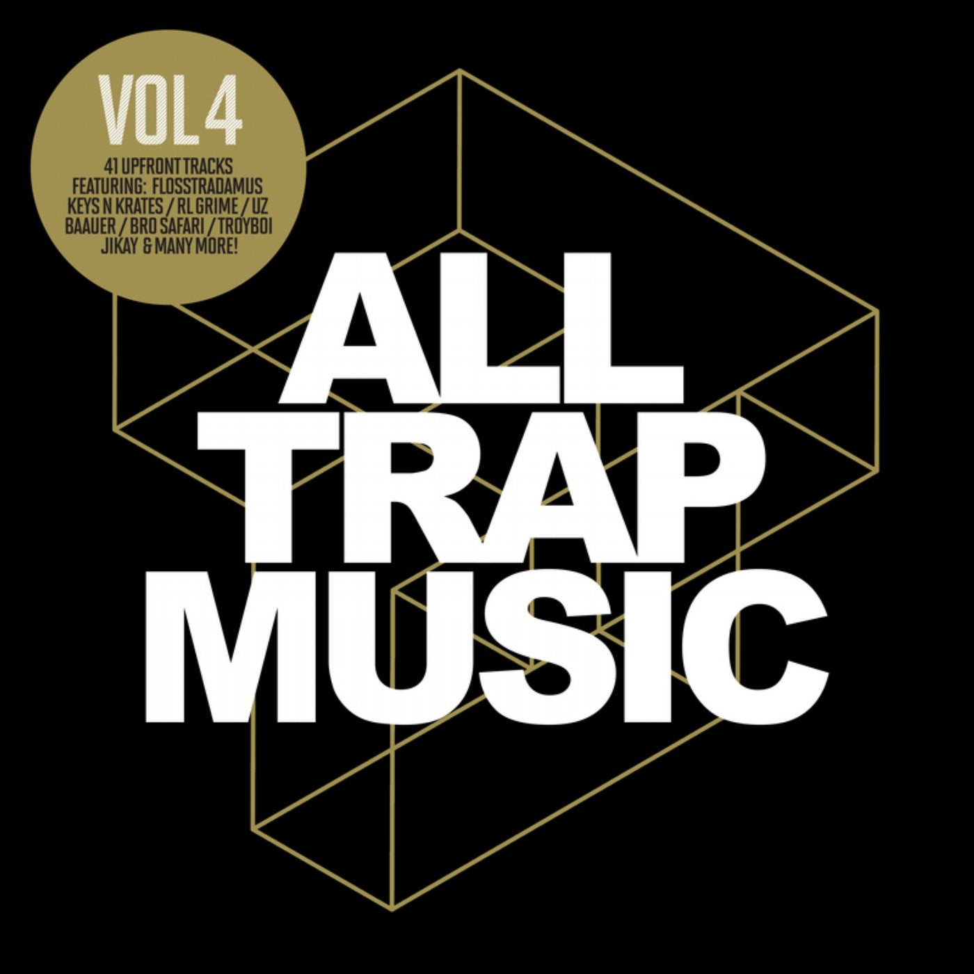 All Trap Music, Vol. 4