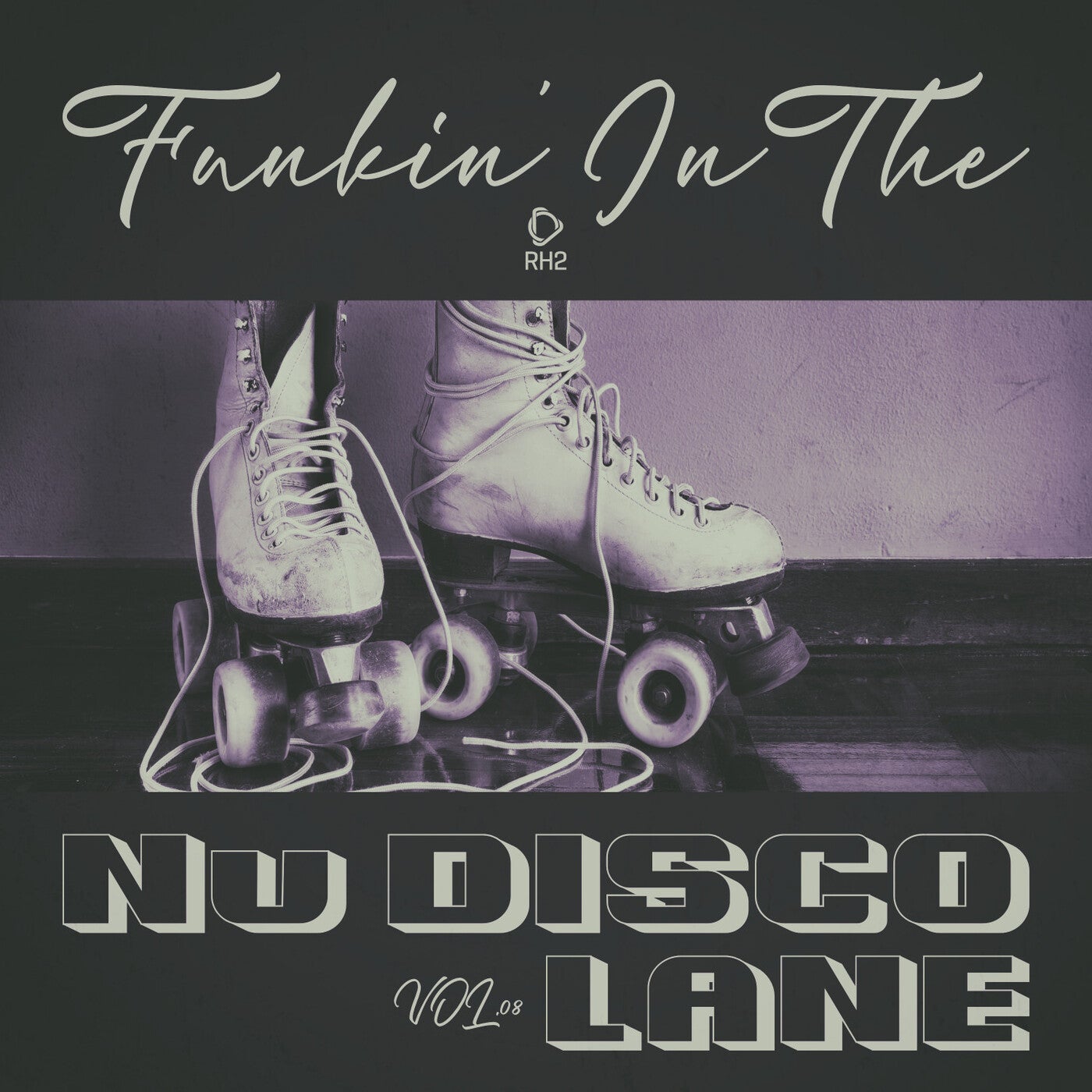 Funkin' In The Nu Disco Lane, Vol.08
