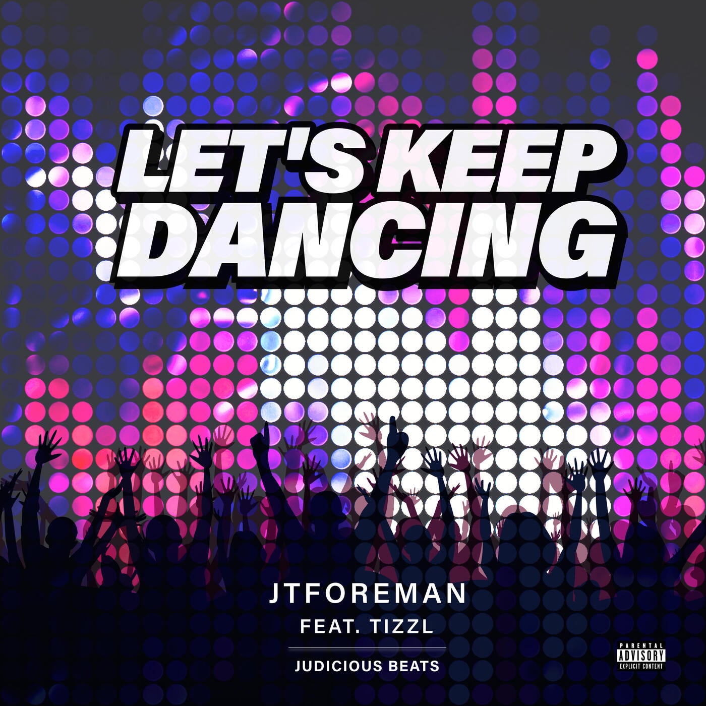 Let's Keep Dancing (feat. TizzL)