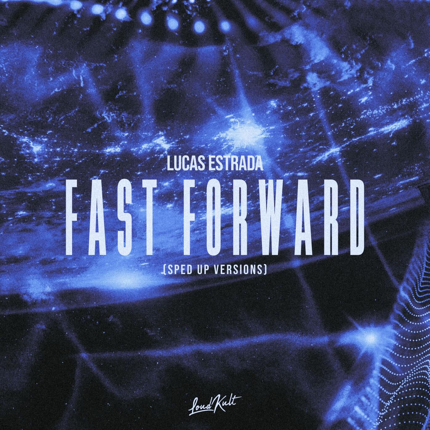 Fast Forward