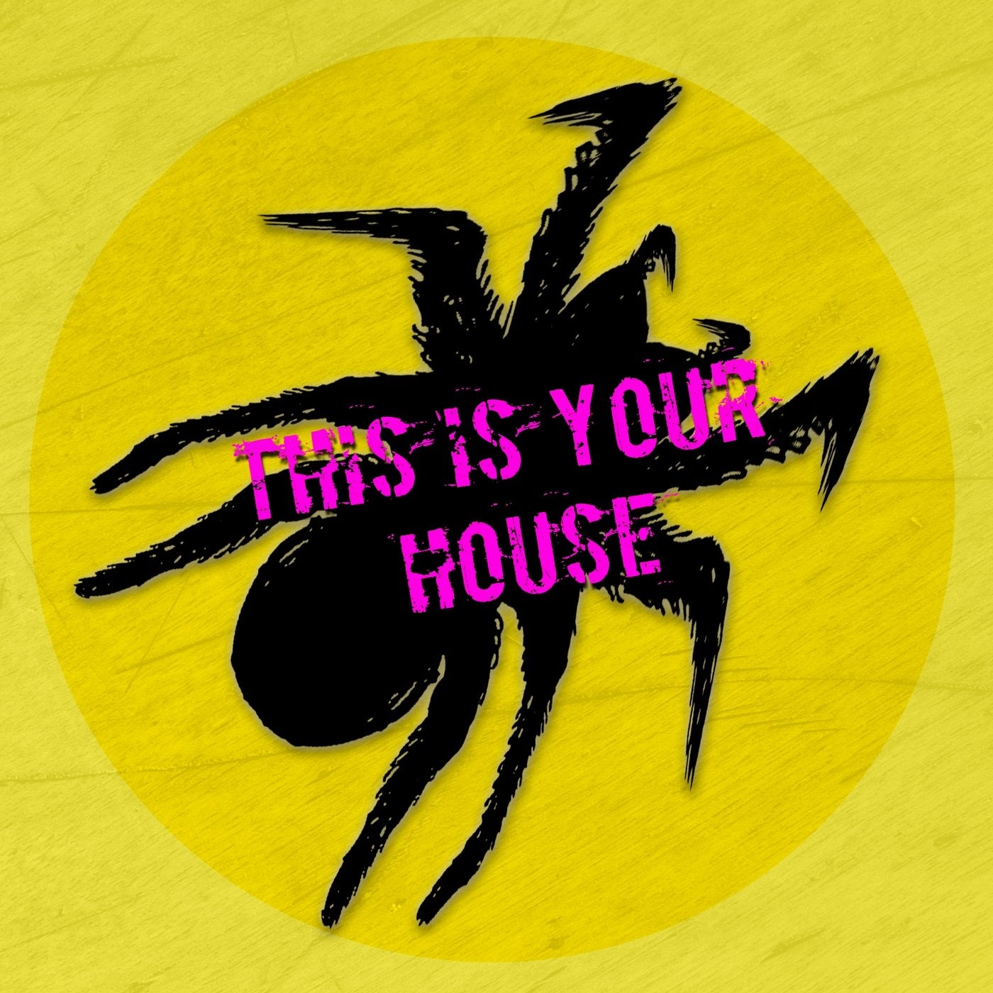 This Is Your House