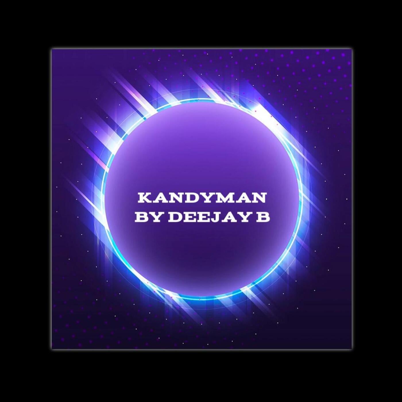 Deejay B - Kandy Man [DistroKid] | Music & Downloads on Beatport