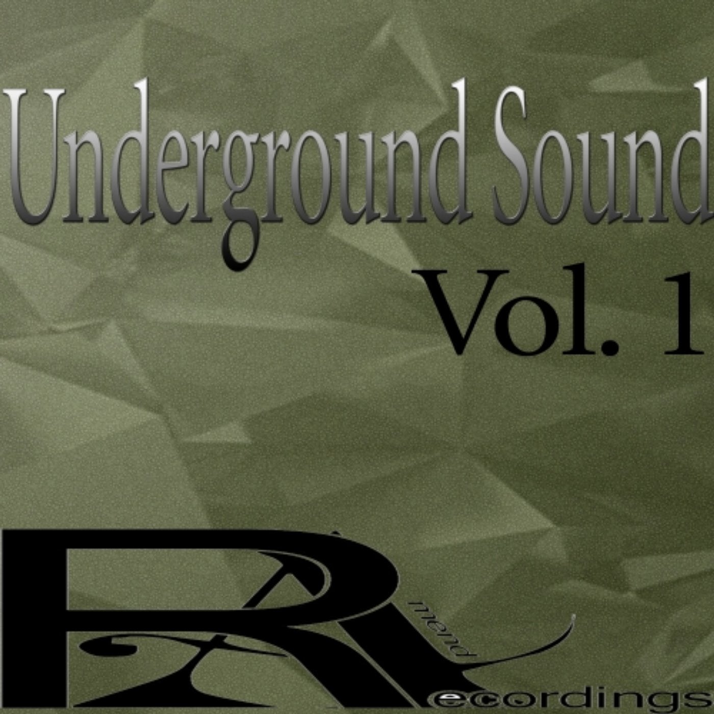 Underground Sound Vol. 1