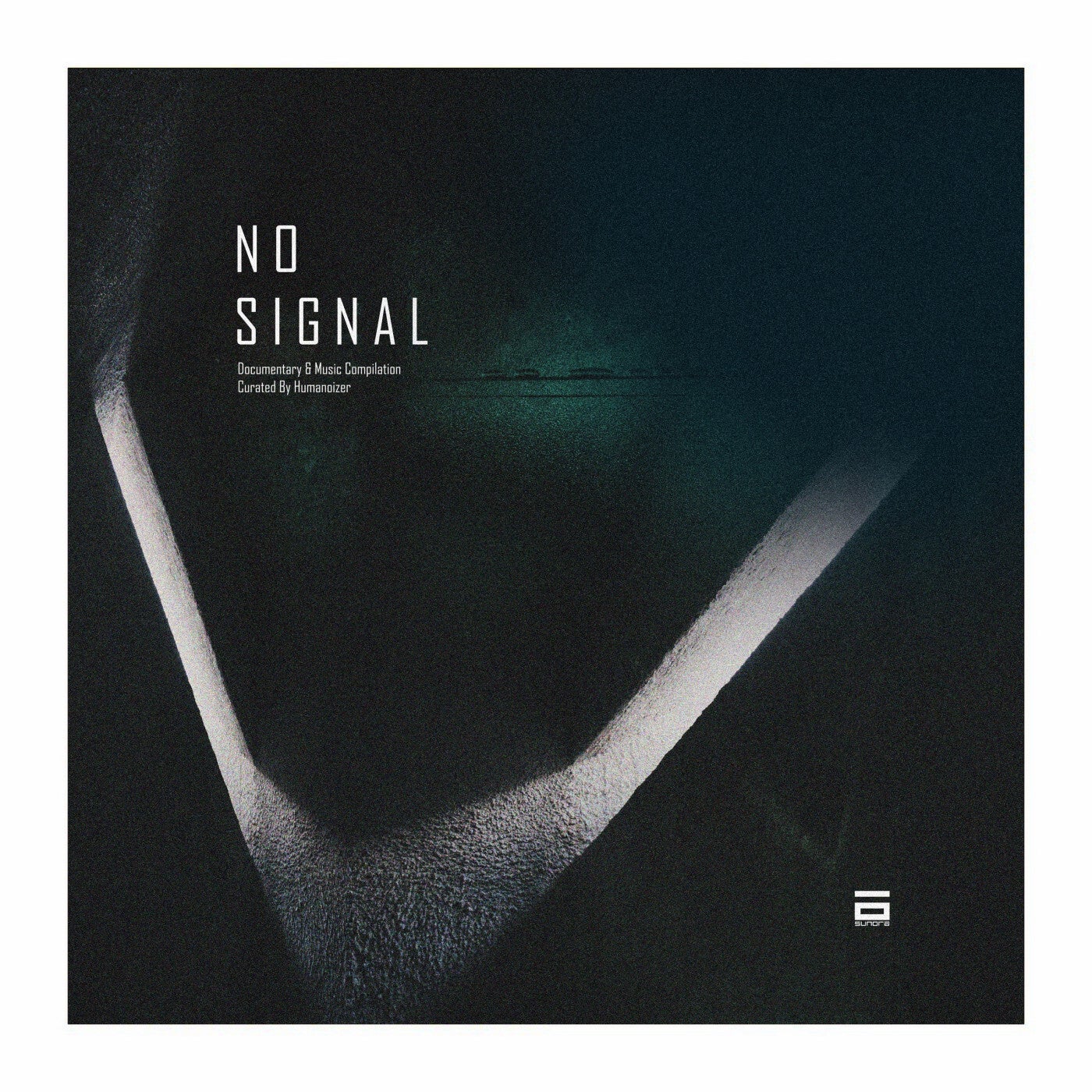 No Signal Curated By Humanoizer V​/​A Compilation