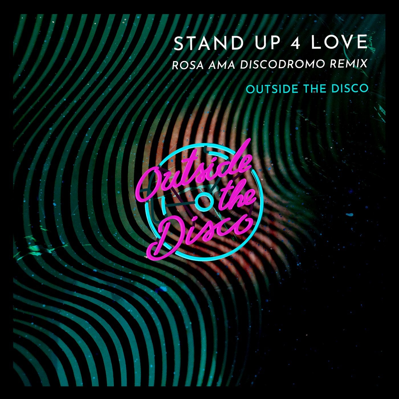 Stand Up 4 Love (Rosa Ama Discodromo Remix)
