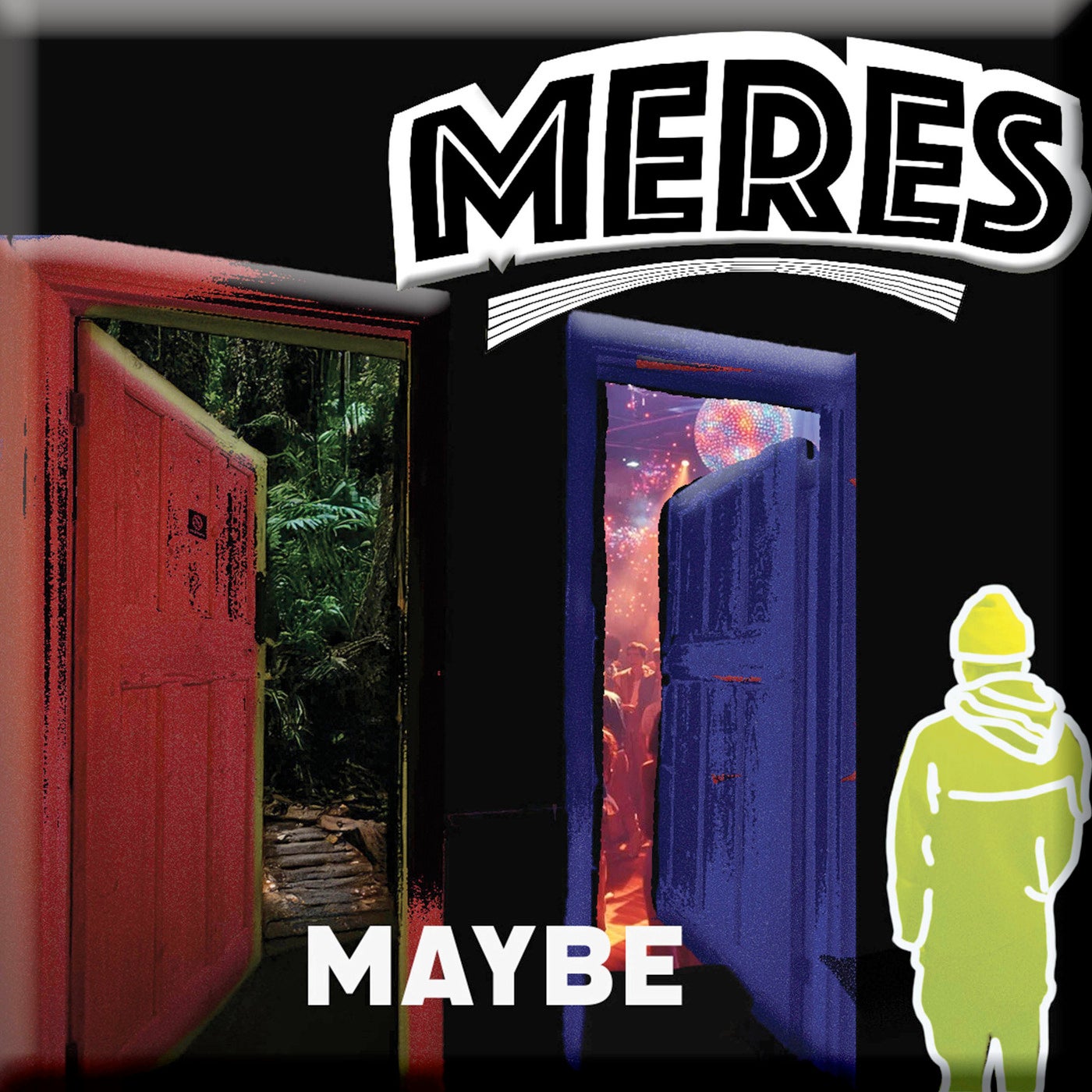 Maybe
